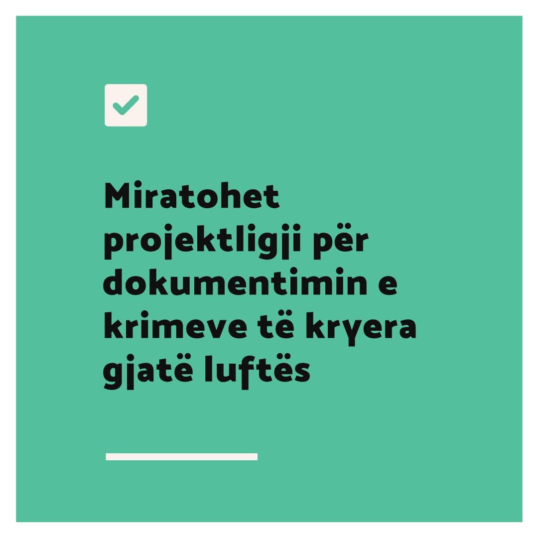 Miratohet Projektligji për dokumentimin e krimeve të kryera gjatë luftës në Kosovë
