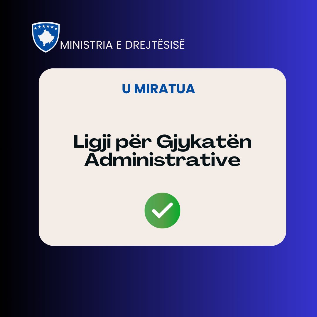 Miratohet Ligji i cili themelon Gjykatën Administrative